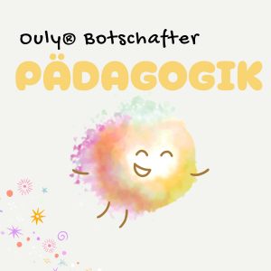 Ouly® Botschafter Pädagogik - Jahreslizenz